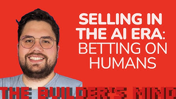 Selling in the AI Era: Why it’s still worth betting on humans by Krisztian Berecz, Captiwate