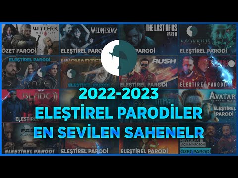 2022 - 2023 ELEŞTİREL PARODİLER EN SEVİLEN SAHNELER