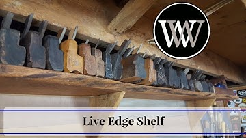 How to Make a Live Edge Shelf for Woodworking Hand Tools out of White Oak