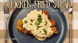 Chicken Fried Steak with Gravy