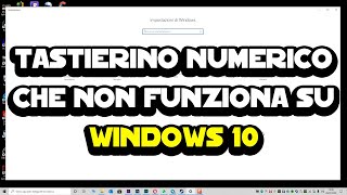 Numeric Keypad Not Working on Windows 10 - How to Fix screenshot 2