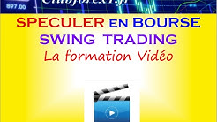 Swing Trading - Spéculer en Bourse - Présentation de la formation Vidéo