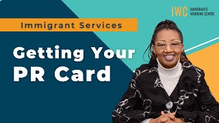 Getting Your PR Card in 2022 | Free Immigrant Services π¨π¦