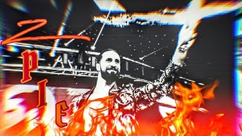 Seth Rollins 2nd Wwe Custom Titantron 2021