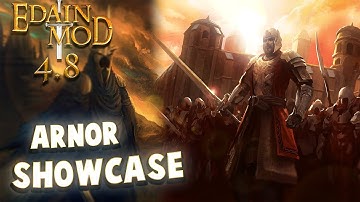Edain 4.8 | Arnor Faction Showcase | Free Build | How to Play Arnor | Bfme Game | Lotr