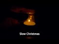 Slow and cozy christmas time  slow living in a busy world