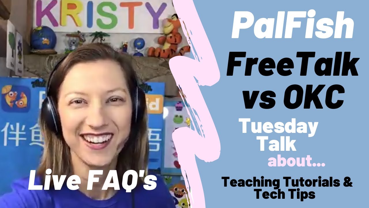 🔴 PalFish FreeTalk vs Official Kids Course Classes (OKC) Kristy's Live ...