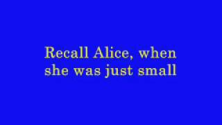 Jefferson Airplane - White Rabbit - 1967
One pill makes you larger and one
pill makes you small
And the ones that mother gives you
dont do anything at all
Go ask Alice, when shes ten feet tall
And if you go chasing rabbits
and you know youre going to fall
Tell em a hookah smoking caterpillar
has given you the call
Recall Alice, when she was just small
When men on the chessboard
get up and tell you where to go
And youve just had some kind of
mushroom and your mind is
moving low
Go ask Alice, I think shell know
When logic and proportion have
fallen sloppy dead
And the White Knight is talking backwards
And the Red Queens Off with her head !
Remember what the Dormouse said:
Feed your head!
Feed your head! Jefferson Airplane - White Rabbit - 1967