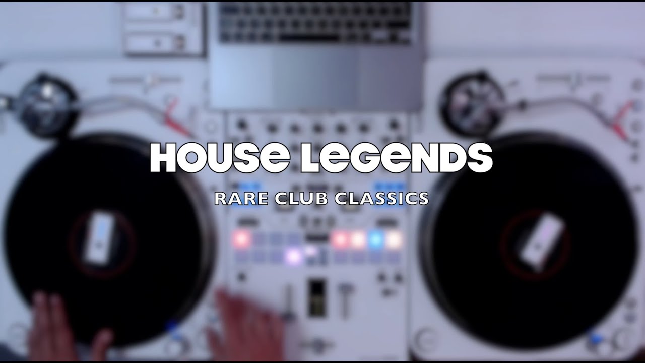 House Legends - 90's Club Classics Throwback Mix (Rare Club