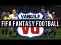 FIFA Fantasy Football Episode 11 Gameweek 29 and 30