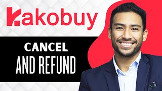 How To Cancel Order And Refund On Kakobuy (Full Guide)