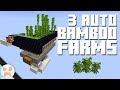 3 AUTO BAMBOO FARM DESIGNS!