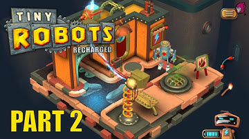 Tiny Robots - Recharged Part 2!