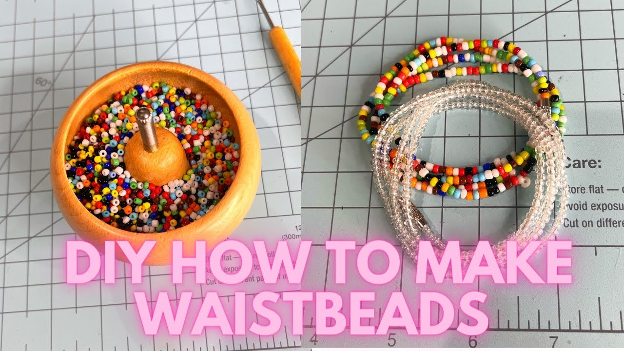 DIY HOW TO MAKE WAIST BEADS FOR BEGINNERS