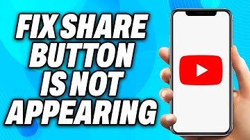 How Fix Share Button is not Appearing on YouTube App (2025) - Easy Fix