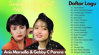 Anis Marsella & Gebby C Parera Full Album - Lagu Dangdut Lawas Nostalgia Terbaik Sepanjang Masa