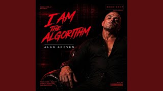 I Am the Algorithm Wealth