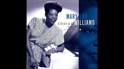 Mary Lou Williams - Zodiac Suite (full album)