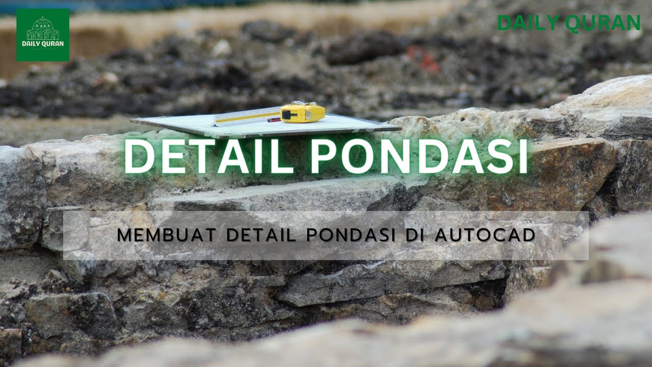 Cara Cepat Membuat Detail Pondasi Dengan Perintah Xclip di Autocad