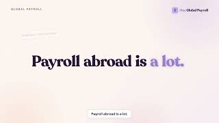 What is One Global Payroll How We Pay Teams in 150+ Countries (from $26/month)