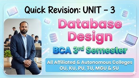 Database Design UNIT 3 Quick Revision Short & Long Imp Questions 2025-26 BCA III 3rd Sem OU PU