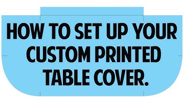 How To Set Up Your Custom Printed Table Cover