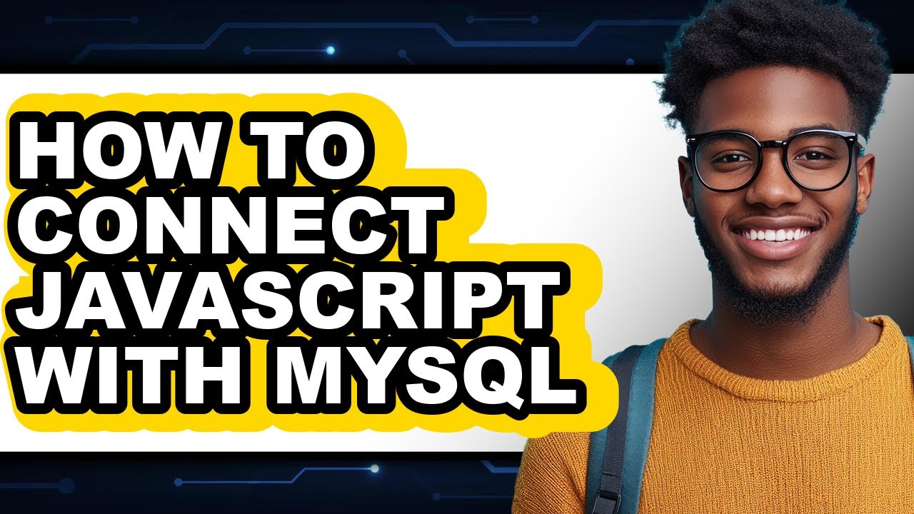 How to Connect Javascript with Mysql (full Guide) - YouTube