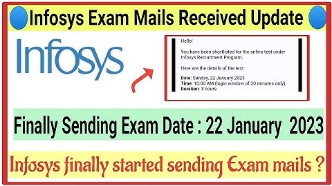 Infosys finally started sending exam mail l Infosys first exam date released 22 january 2023 l