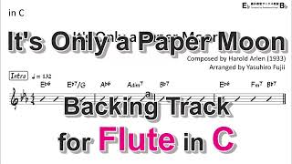 Its Only a Paper Moon - Backing Track with Sheet Music for Flute in C