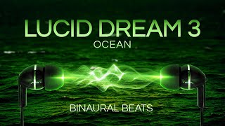 8 Hours of Binaural Beats and Ocean Sounds for Lucid Dreaming -  Experience the Magic of the Ocean