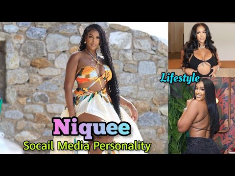 Socail Media Personality (Niquee) Lifestyle, Affair, Career, Hobbies, Facts & Networth ||Showbiz Tv