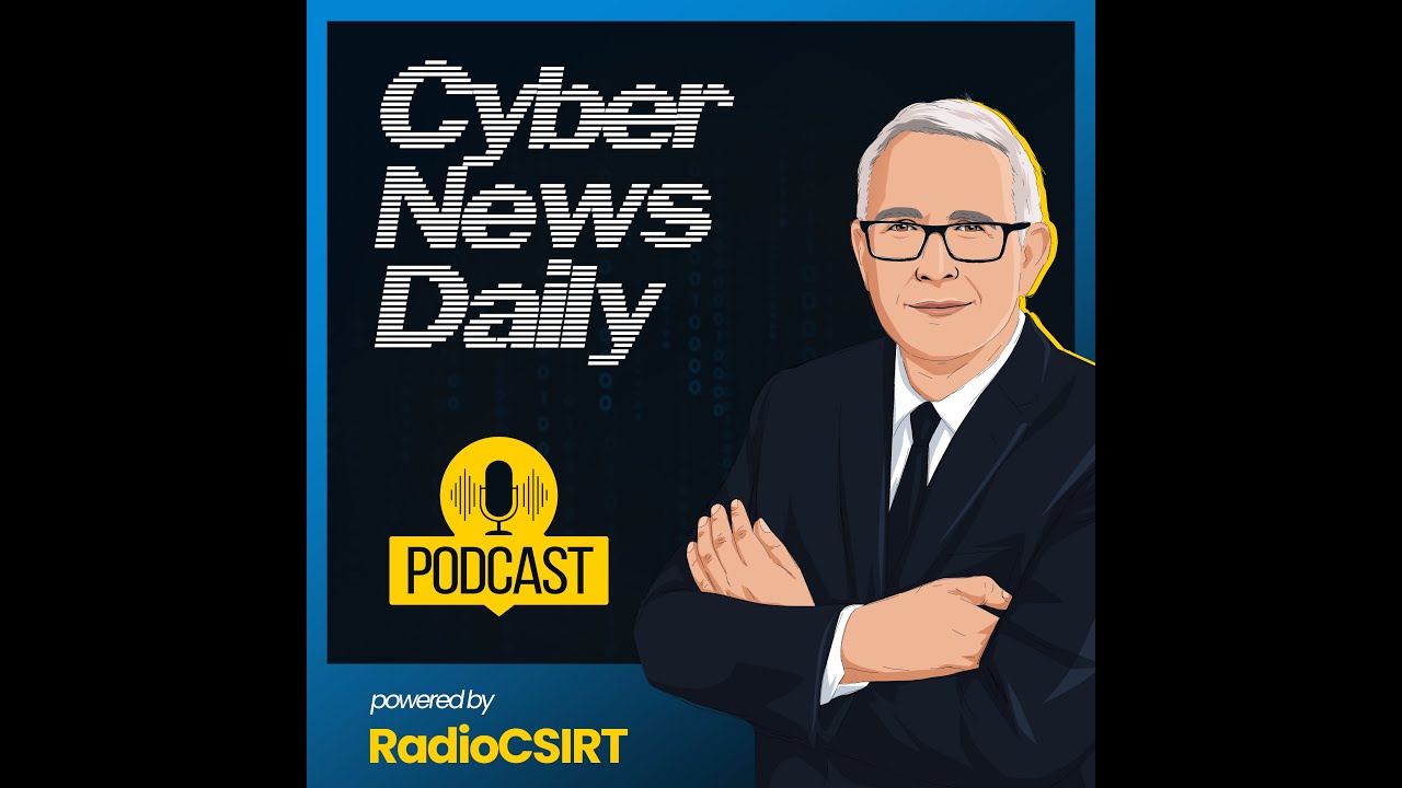 RadioCSIRT Cyber Daily News du 2 Octobre 2024 - YouTube