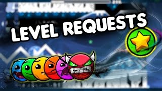 Level Requests! Submit your request here!