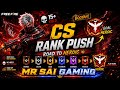 CS RANK PUSH | sai is live | తెలుగు | ಕನ್ನಡ | Chat + gameplay ❤️