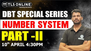 Number System | PART-2 | DBT SPECIAL SERIES | CSIR-NET Life Science I Sanjay Singh