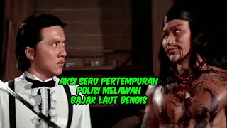 KISAH AKSI SERU PERTEMPURAN POLISI DENGAN BAJAK LAUT | ALUR CERITA FILM ACTION