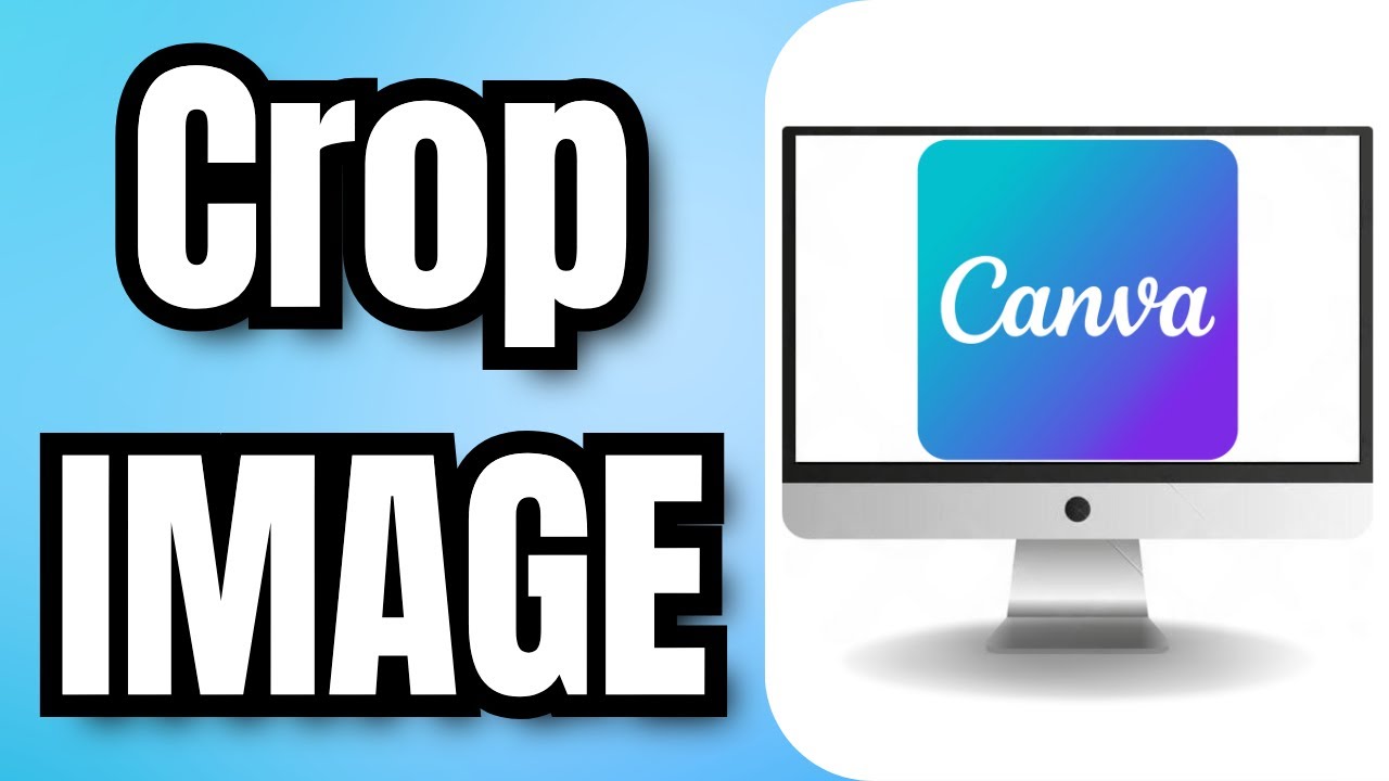 How To Crop IMAGE In CANVA - YouTube