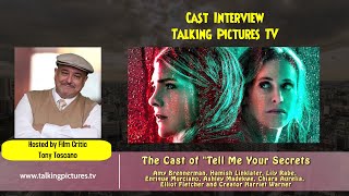 The Cast and Creator of Tell Me Your Secrets