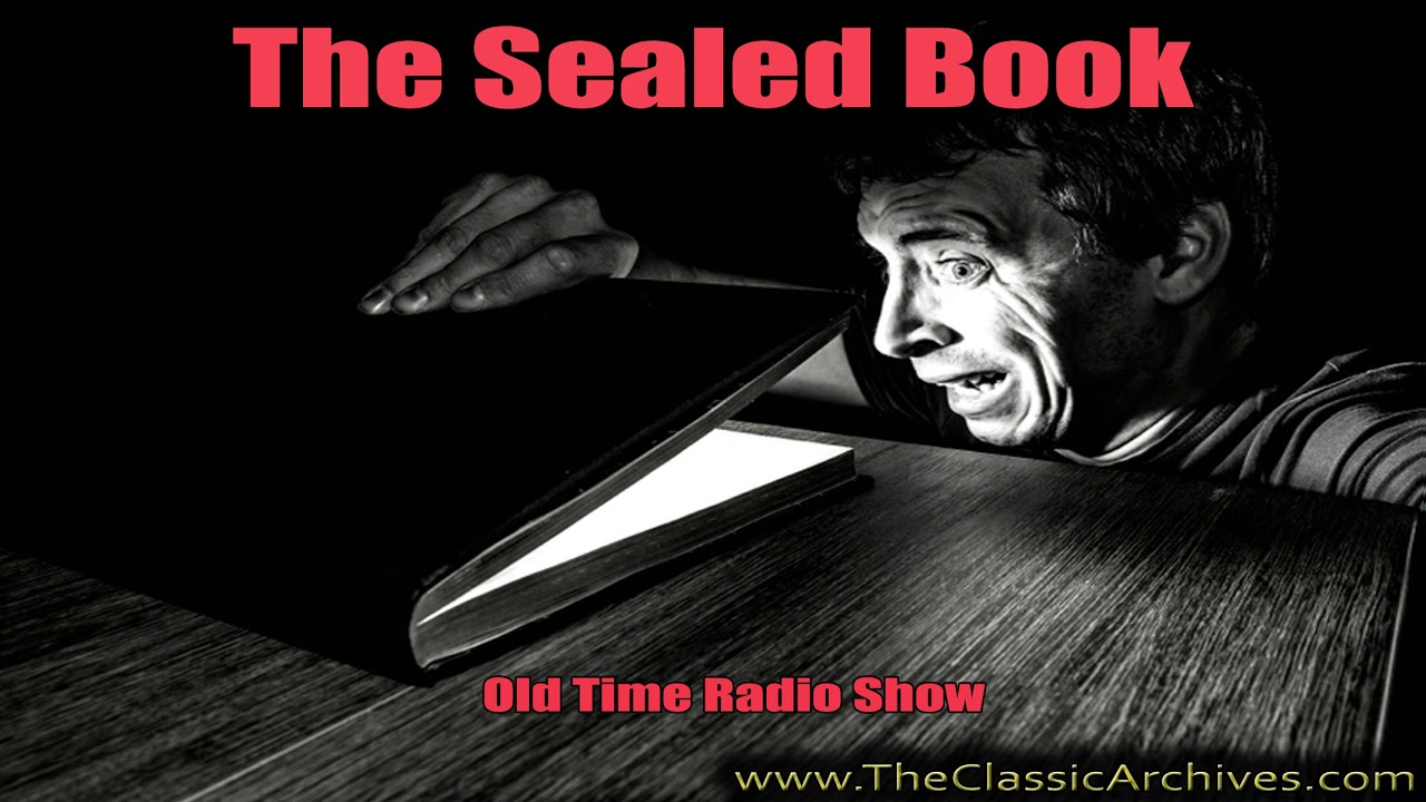 The Sealed Book, 450603   Design For Death, Old Time Radio
