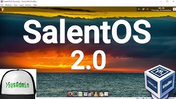 SalentOS 2.0 Neriton Installation + Guest Additions on Oracle VirtualBox [2017]