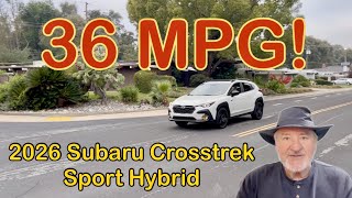 2026 Subaru Crosstrek Hybrid Review: More Power, 36 MPG & Real Subaru Capability!