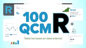 100 QCM R 🖥️ Testez vos compétences en programmation statistique !