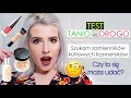 WYJAZDOWY TEST 'TANIO vs DROGO'🤔- SZUKAM ZAMIENNIKÓW KULTOWYCH KOSMETYKÓW 🔥