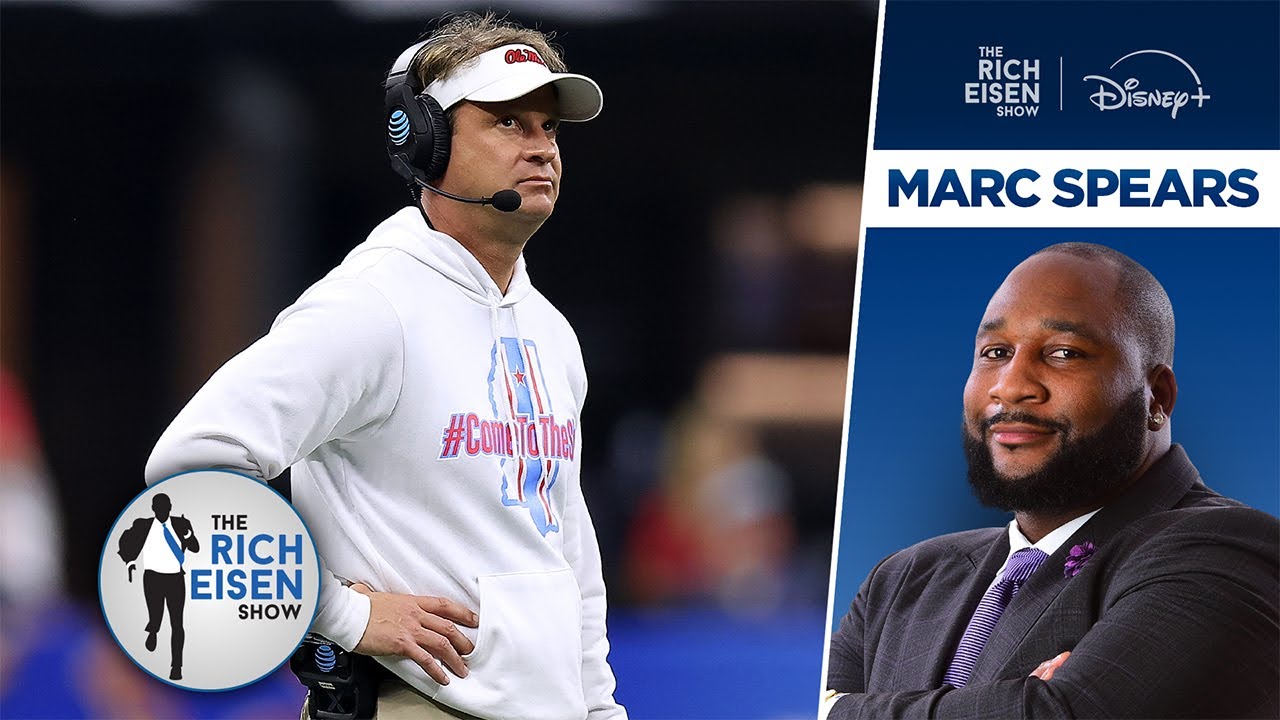 ESPN’s Marcus Spears Reveals Which SEC Coach He Wants LSU to Hire | The Rich Eisen Show