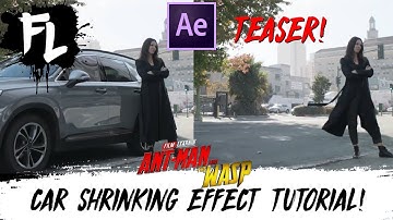 Ant-Man and The Wasp Car Shrinking Effect Teaser! | Film Learnin