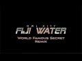 Owl City - Fiji Water (World Famous Secret Remix)