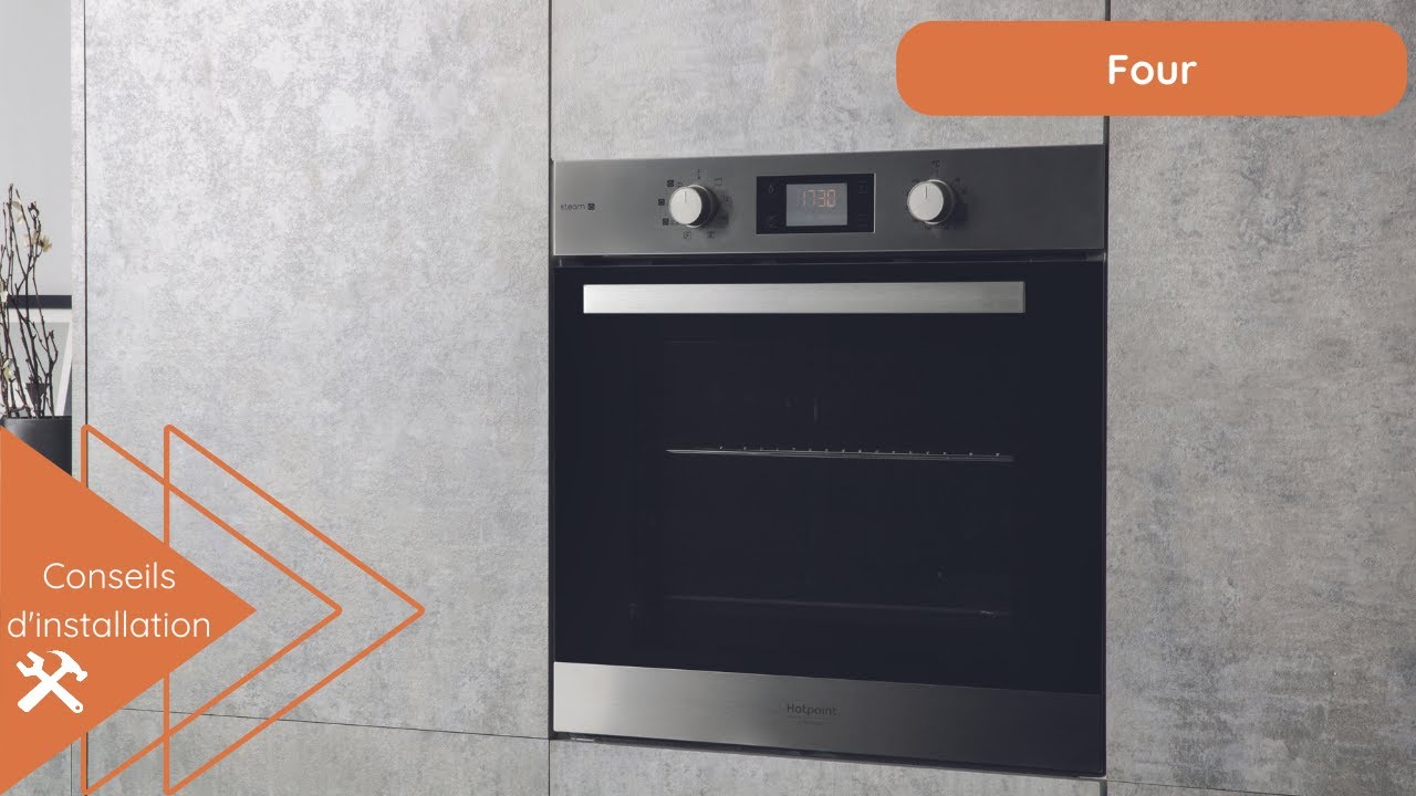 Comment installer un four encastrable HOTPOINT