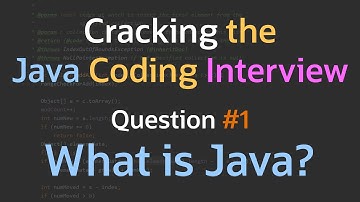 What is Java? - Cracking the Java Coding Interview