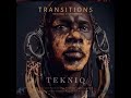TekniQ - Transitions 2nd Chapter