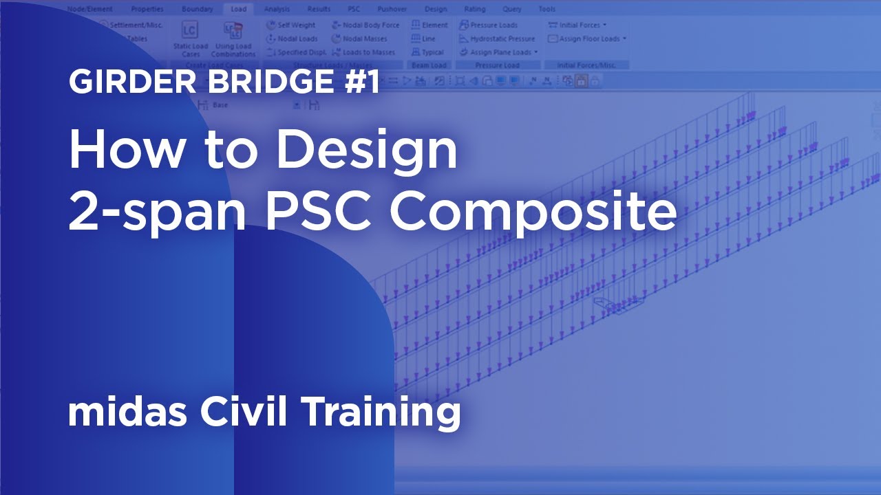 How to Design 2-span PSC Composite I Girder Bridge #1 | Tutorial - YouTube